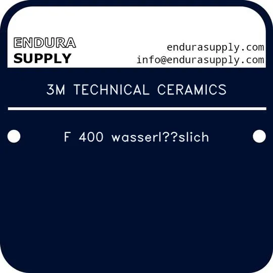 3m-technical-ceramics-f-400-wasserloslich