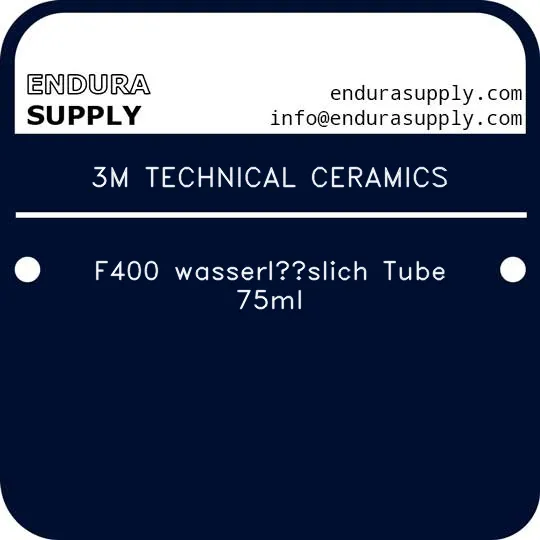 3m-technical-ceramics-f400-wasserloslich-tube-75ml
