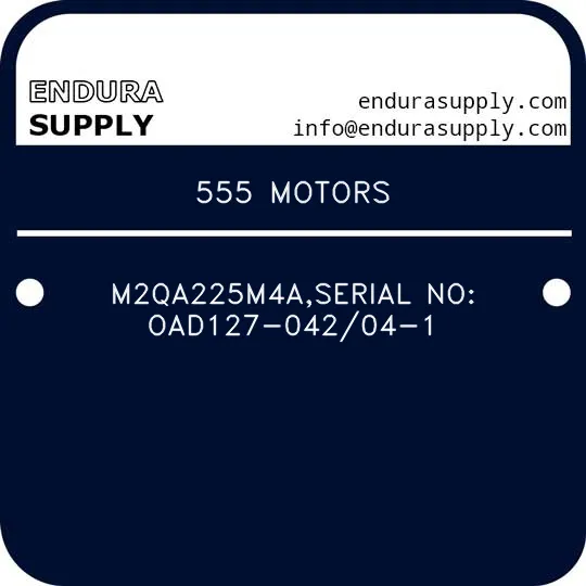 555-motors-m2qa225m4aserial-no-oad127-04204-1