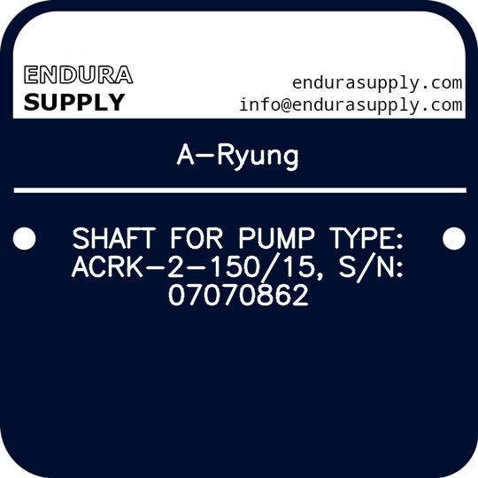 a-ryung-shaft-for-pump-type-acrk-2-15015-sn-07070862