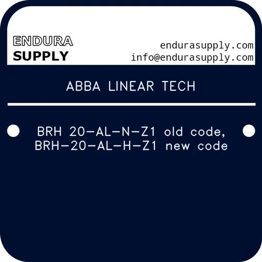abba-linear-tech-brh-20-al-n-z1-old-code-brh-20-al-h-z1-new-code