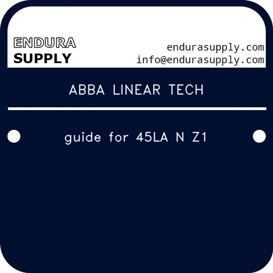 abba-linear-tech-guide-for-45la-n-z1