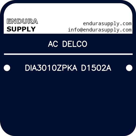 ac-delco-dia3010zpka-d1502a