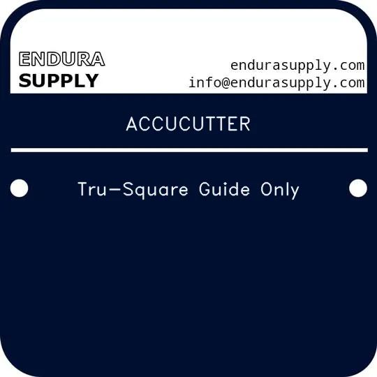 accucutter-tru-square-guide-only