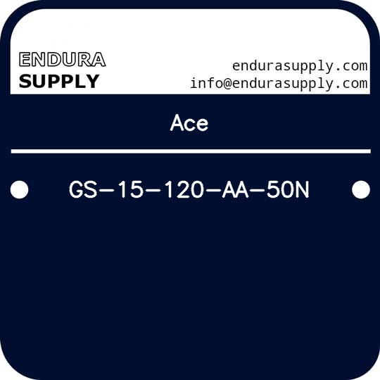 ace-gs-15-120-aa-50n