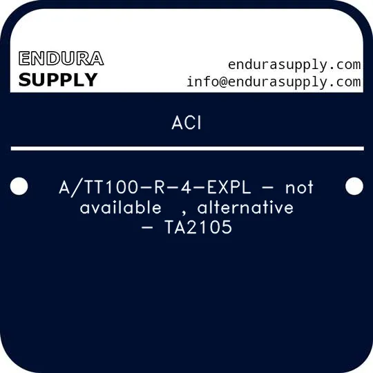 aci-att100-r-4-expl-not-available-alternative-ta2105
