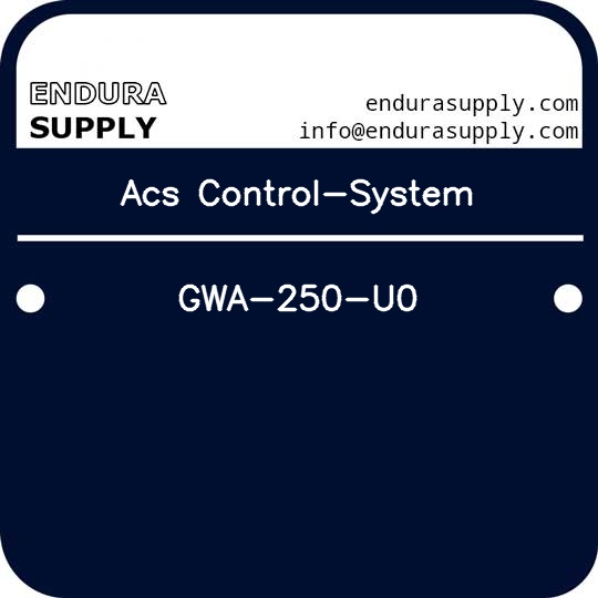 acs-control-system-gwa-250-u0