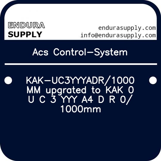 acs-control-system-kak-uc3yyyadr1000-mm-upgrated-to-kak-0-u-c-3-yyy-a4-d-r-0-1000mm