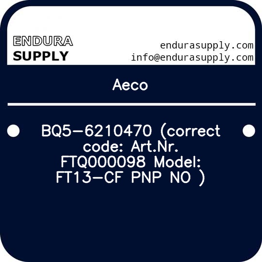 aeco-bq5-6210470-correct-code-artnr-ftq000098-model-ft13-cf-pnp-no