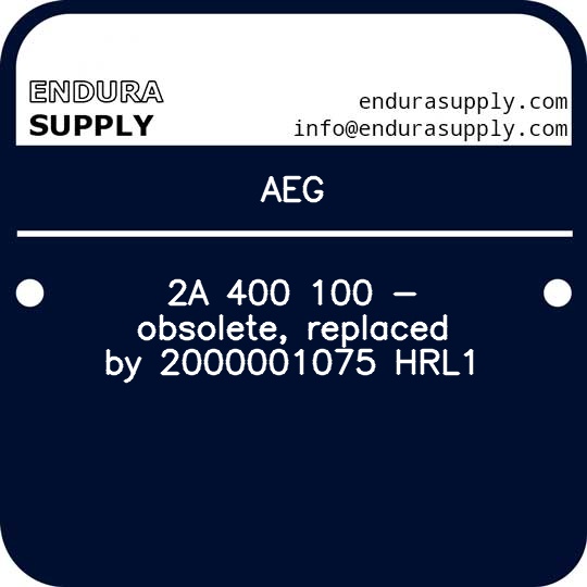 aeg-2a-400-100-obsolete-replaced-by-2000001075-hrl1