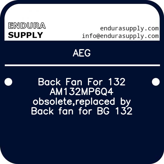 aeg-back-fan-for-132-am132mp6q4-obsoletereplaced-by-back-fan-for-bg-132