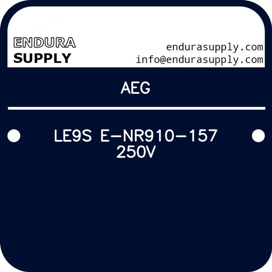 aeg-le9s-e-nr910-157-250v