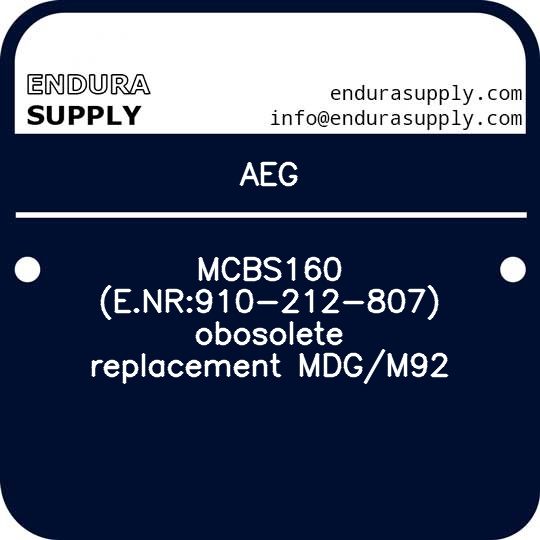 aeg-mcbs160-enr910-212-807-obosolete-replacement-mdgm92