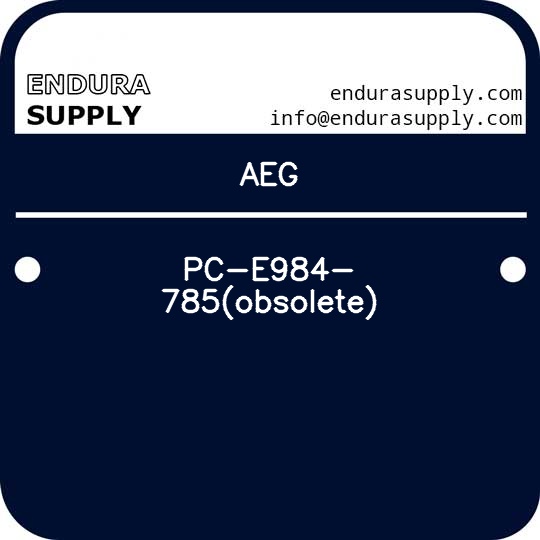 aeg-pc-e984-785obsolete