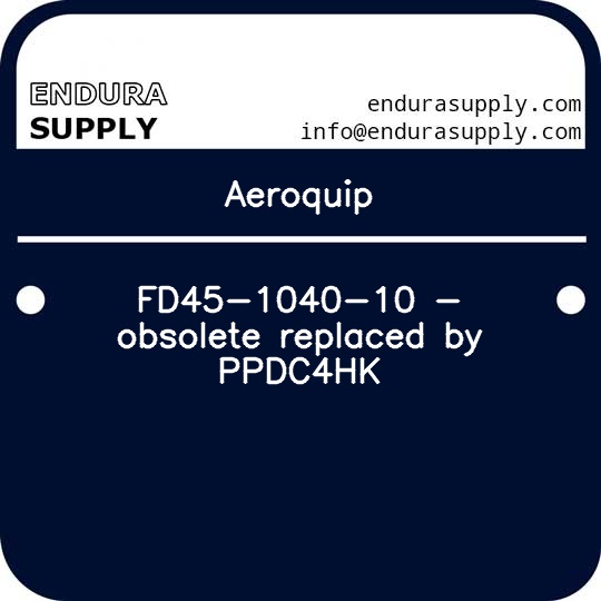 aeroquip-fd45-1040-10-obsolete-replaced-by-ppdc4hk