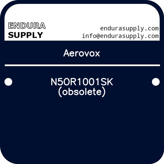 aerovox-n5or1001sk-obsolete