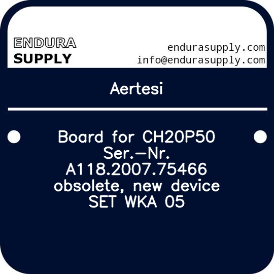 aertesi-board-for-ch20p50-ser-nr-a118200775466-obsolete-new-device-set-wka-05