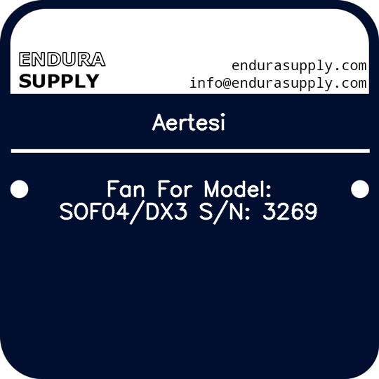 aertesi-fan-for-model-sof04dx3-sn-3269