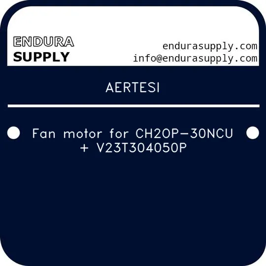 aertesi-fan-motor-for-ch2op-30ncu-v23t304050p