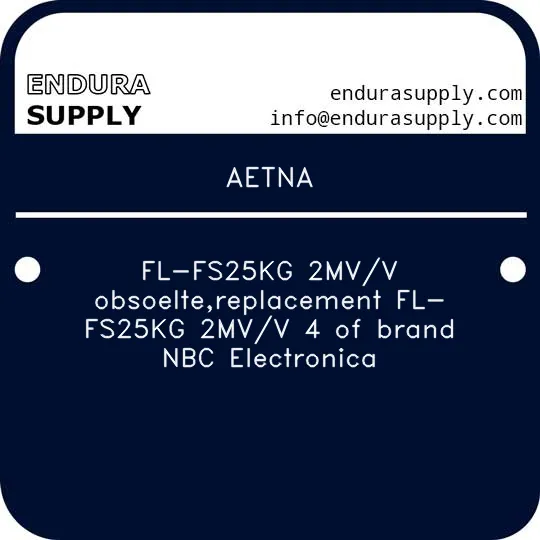 aetna-fl-fs25kg-2mvv-obsoeltereplacement-fl-fs25kg-2mvv-4-of-brand-nbc-electronica