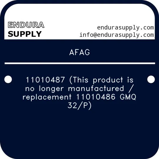 afag-11010487-this-product-is-no-longer-manufactured-replacement-11010486-gmq-32p