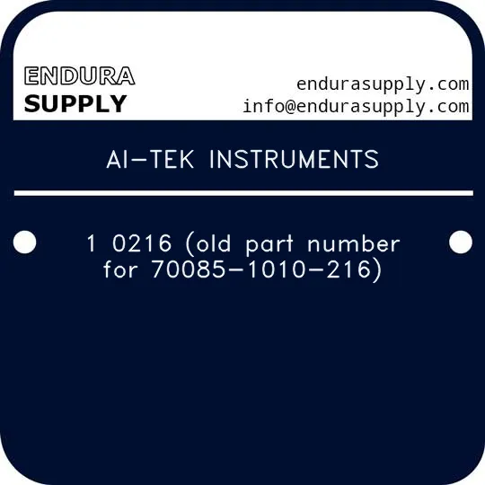 ai-tek-instruments-1-0216-old-part-number-for-70085-1010-216