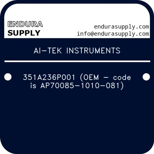 ai-tek-instruments-351a236p001-oem-code-is-ap70085-1010-081