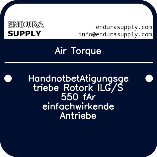 air-torque-handnotbetatigungsgetriebe-rotork-ilgs-550-far-einfachwirkende-antriebe