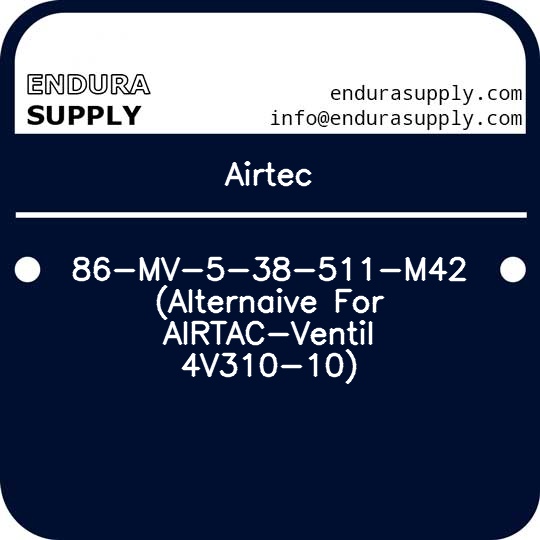 airtec-86-mv-5-38-511-m42-alternaive-for-airtac-ventil-4v310-10