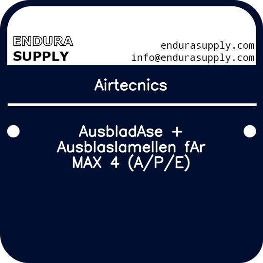 airtecnics-ausbladase-ausblaslamellen-far-max-4-ape