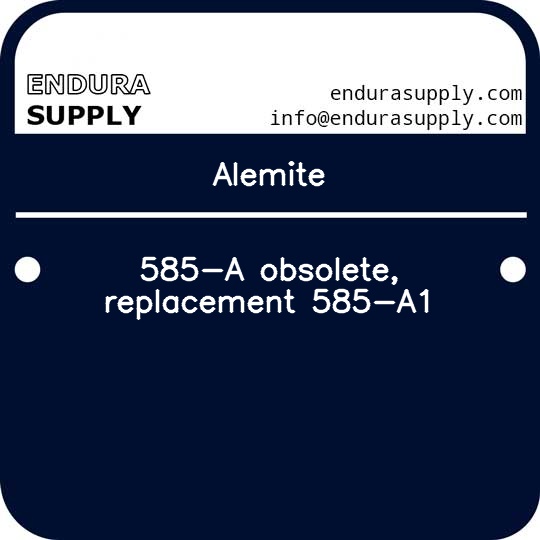 alemite-585-a-obsolete-replacement-585-a1