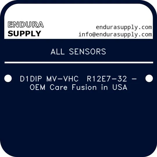 all-sensors-d1dip-mv-vhc-r12e7-32-oem-care-fusion-in-usa