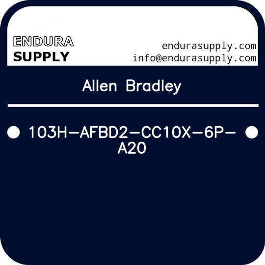 allen-bradley-103h-afbd2-cc10x-6p-a20