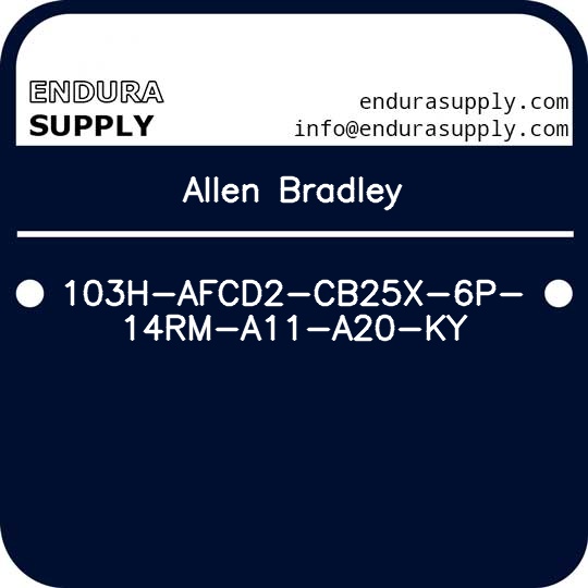 allen-bradley-103h-afcd2-cb25x-6p-14rm-a11-a20-ky