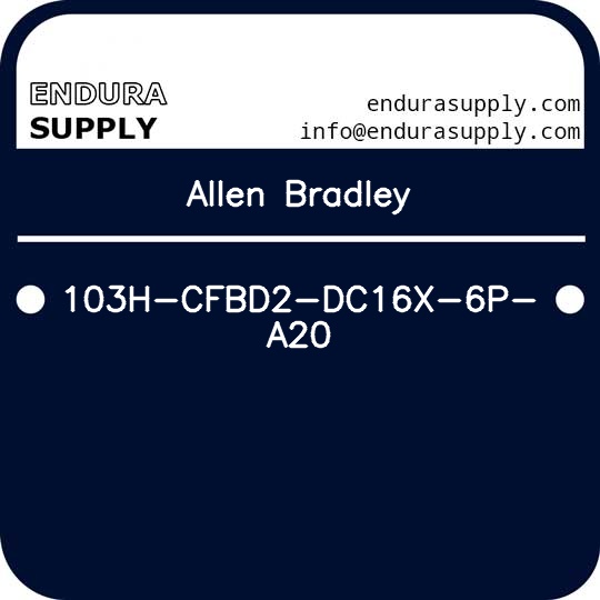 allen-bradley-103h-cfbd2-dc16x-6p-a20