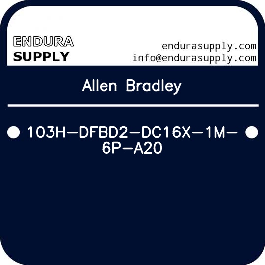 allen-bradley-103h-dfbd2-dc16x-1m-6p-a20