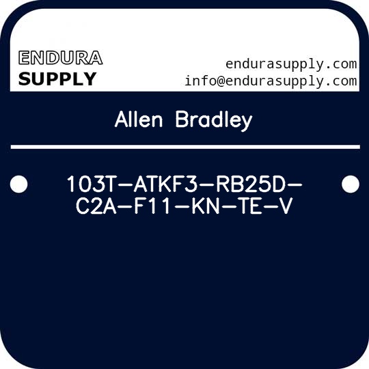 allen-bradley-103t-atkf3-rb25d-c2a-f11-kn-te-v