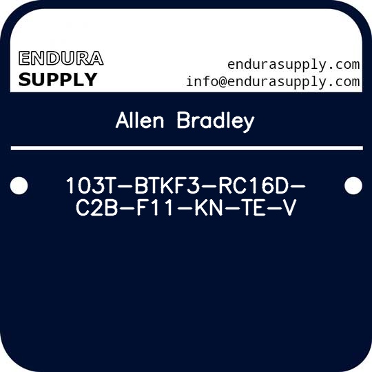 allen-bradley-103t-btkf3-rc16d-c2b-f11-kn-te-v