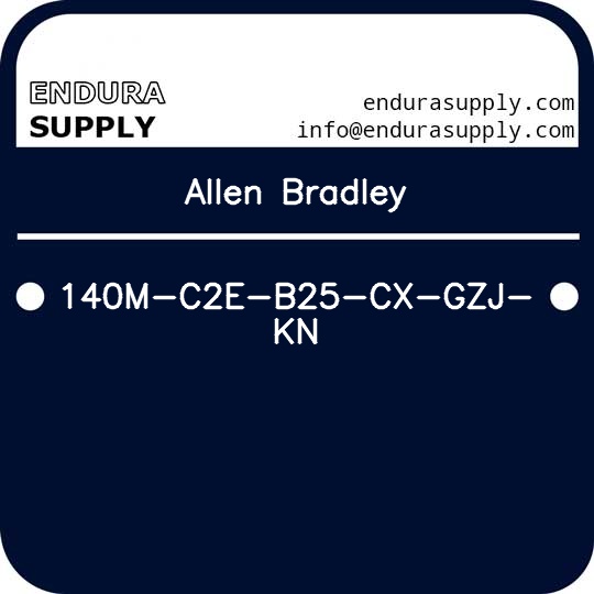 allen-bradley-140m-c2e-b25-cx-gzj-kn