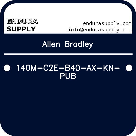 allen-bradley-140m-c2e-b40-ax-kn-pub