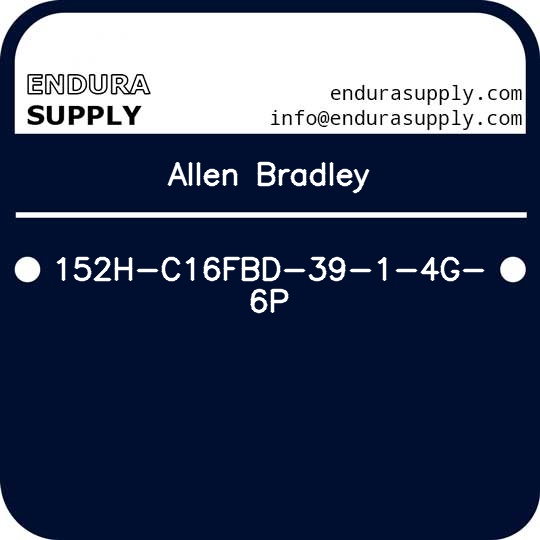 allen-bradley-152h-c16fbd-39-1-4g-6p