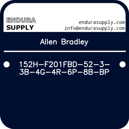 allen-bradley-152h-f201fbd-52-3-3b-4g-4r-6p-8b-bp