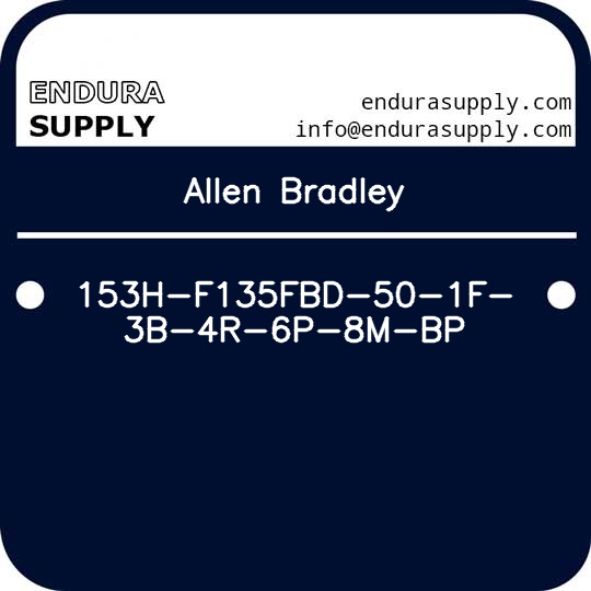 allen-bradley-153h-f135fbd-50-1f-3b-4r-6p-8m-bp