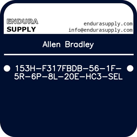 allen-bradley-153h-f317fbdb-56-1f-5r-6p-8l-20e-hc3-sel