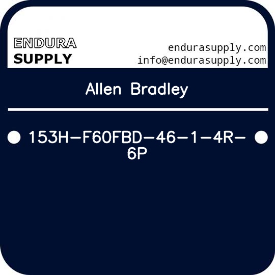 allen-bradley-153h-f60fbd-46-1-4r-6p