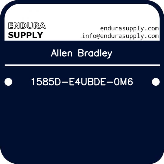allen-bradley-1585d-e4ubde-0m6