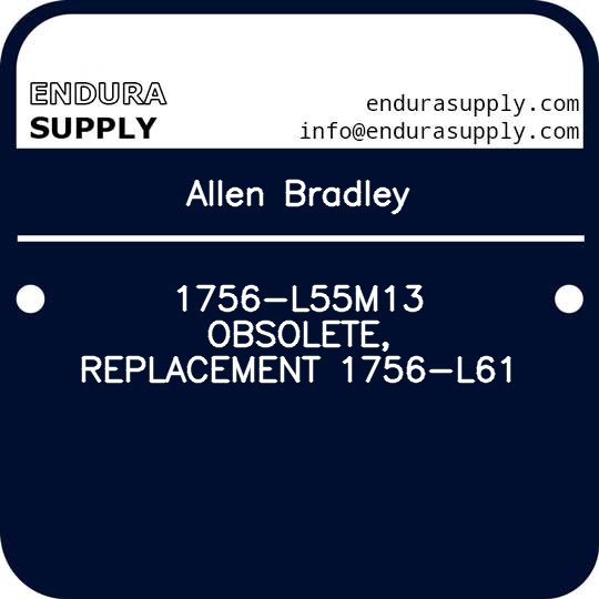 allen-bradley-1756-l55m13-obsolete-replacement-1756-l61
