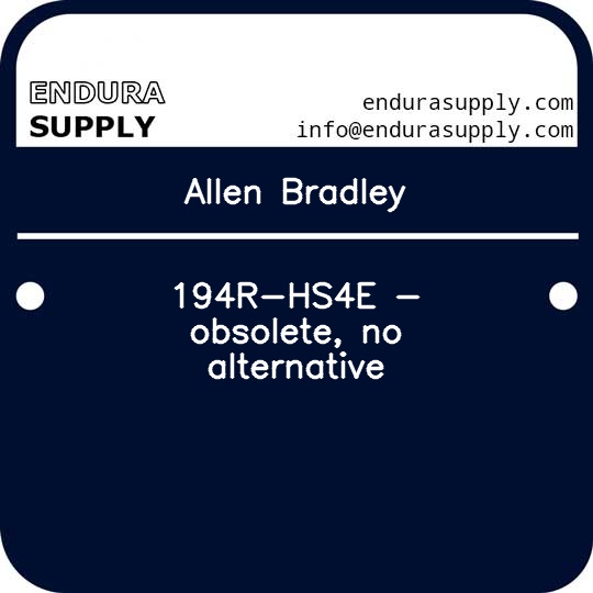 allen-bradley-194r-hs4e-obsolete-no-alternative