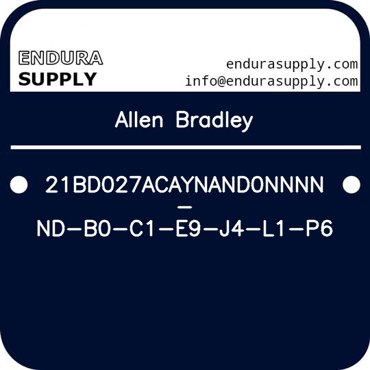 allen-bradley-21bd027acaynand0nnnn-nd-b0-c1-e9-j4-l1-p6