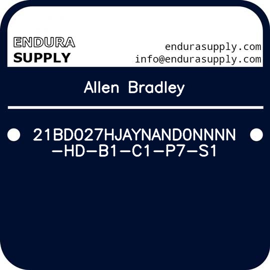 allen-bradley-21bd027hjaynand0nnnn-hd-b1-c1-p7-s1